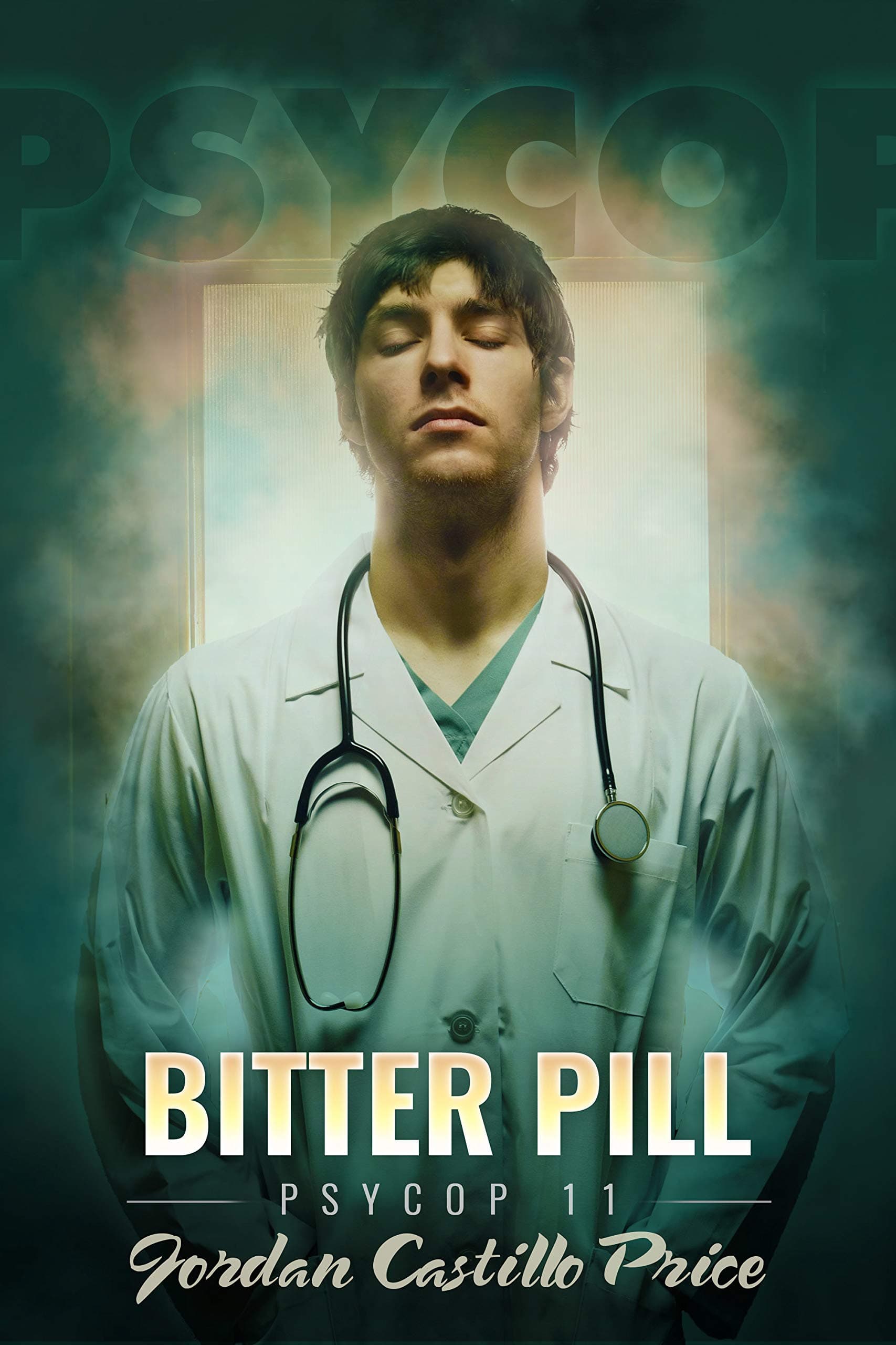 Bitter Pill: MM Urban Fantasy (PsyCop, Book 11)