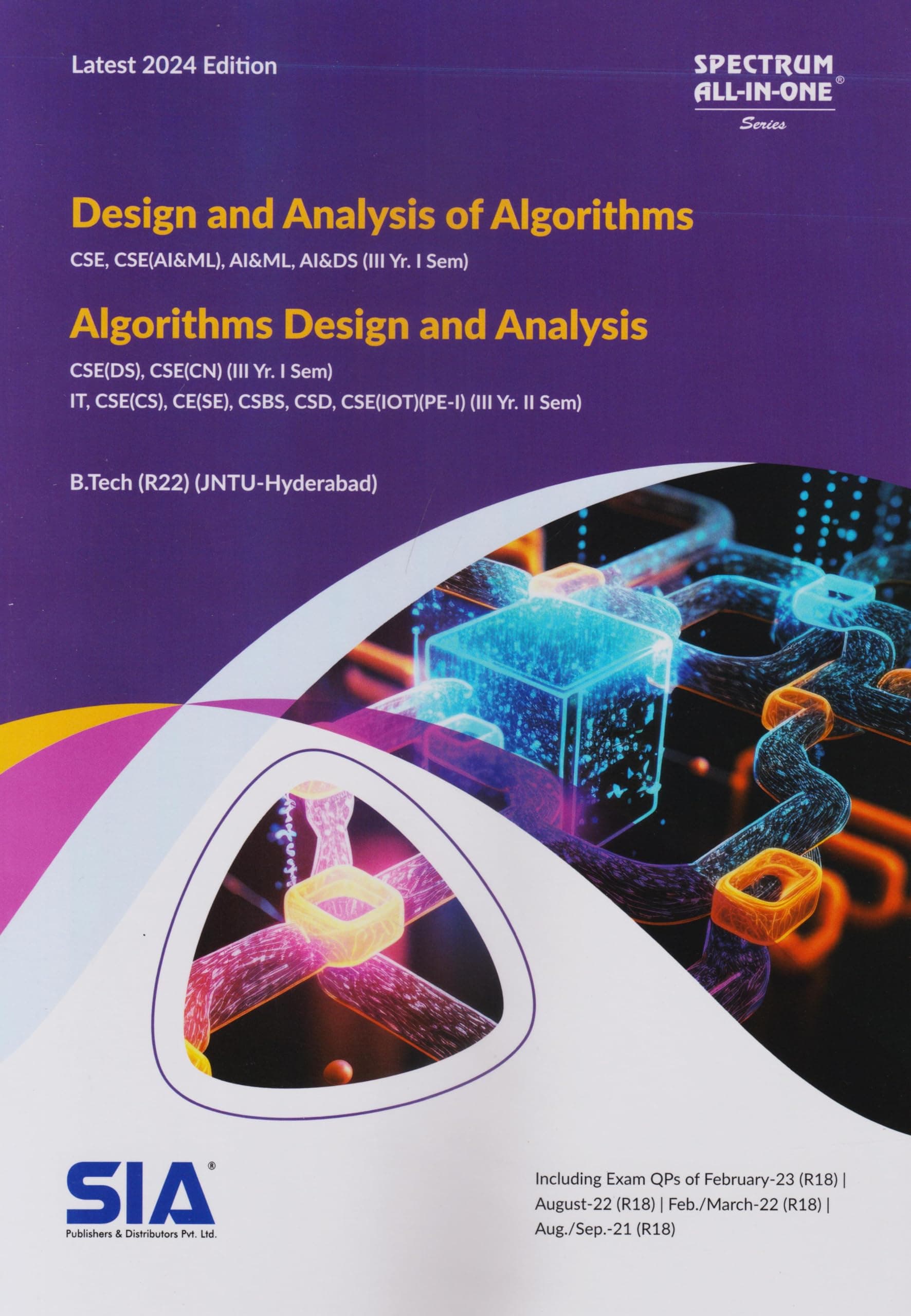 Design and Analysis of Algorithms B.Tech III-Year I-sem & Algorithms Design and Analysis III-year II-Sem (R22) (JNTU-HYD) Latest 2024 Edition