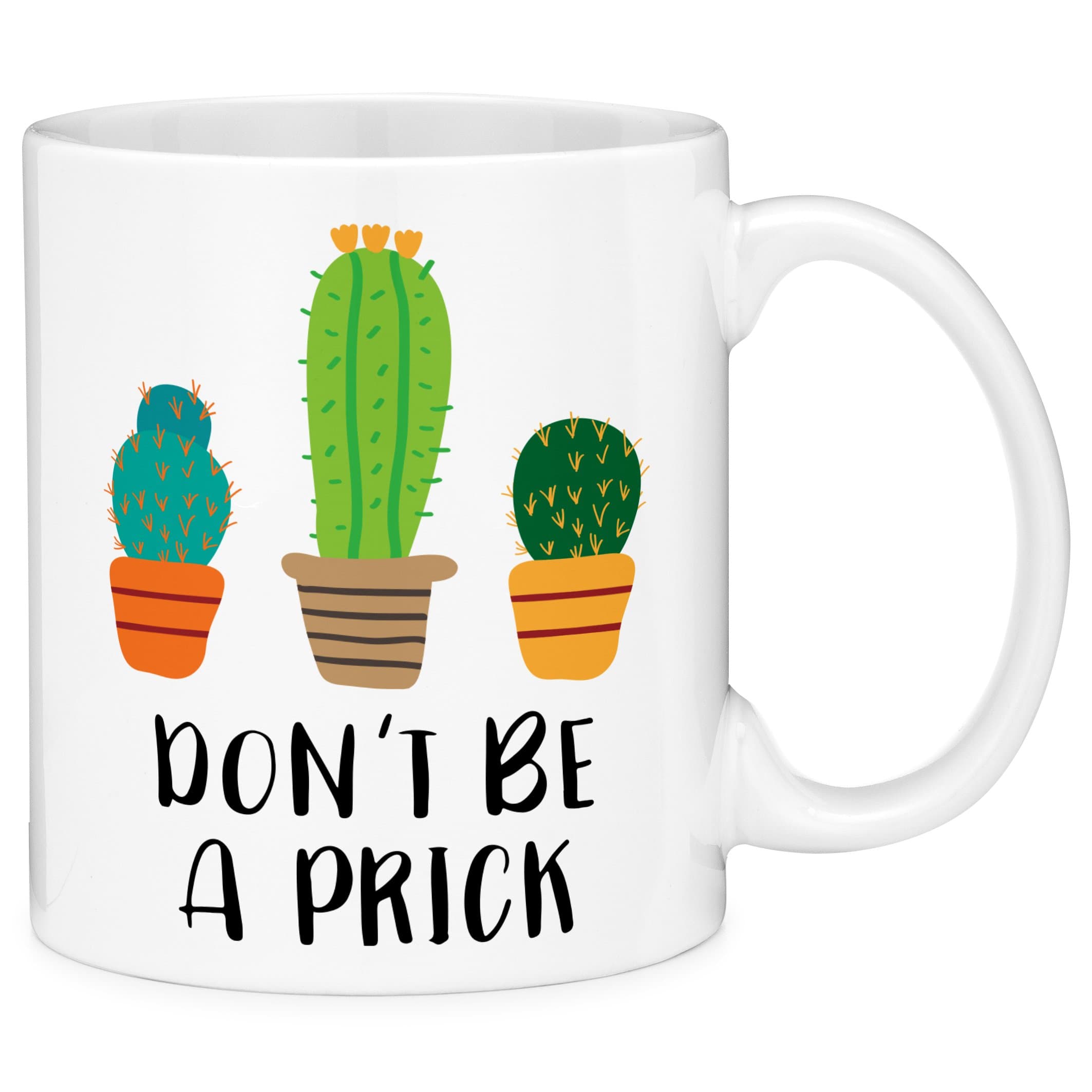 Mugvana Don't Be a Prick Cactus Funny Gift Coffee Mug (11oz)