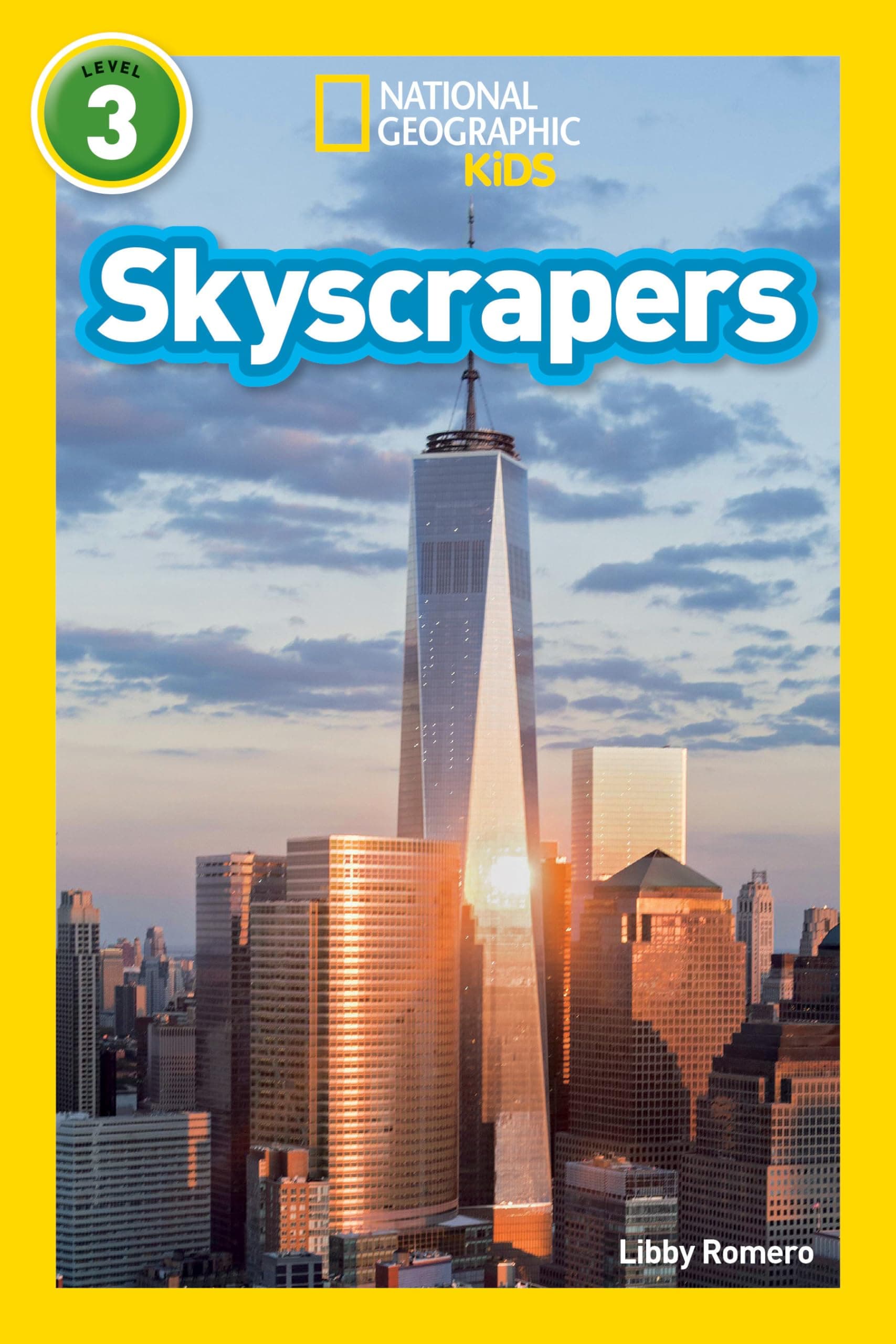 National Geographic Kids Readers: Skyscrapers