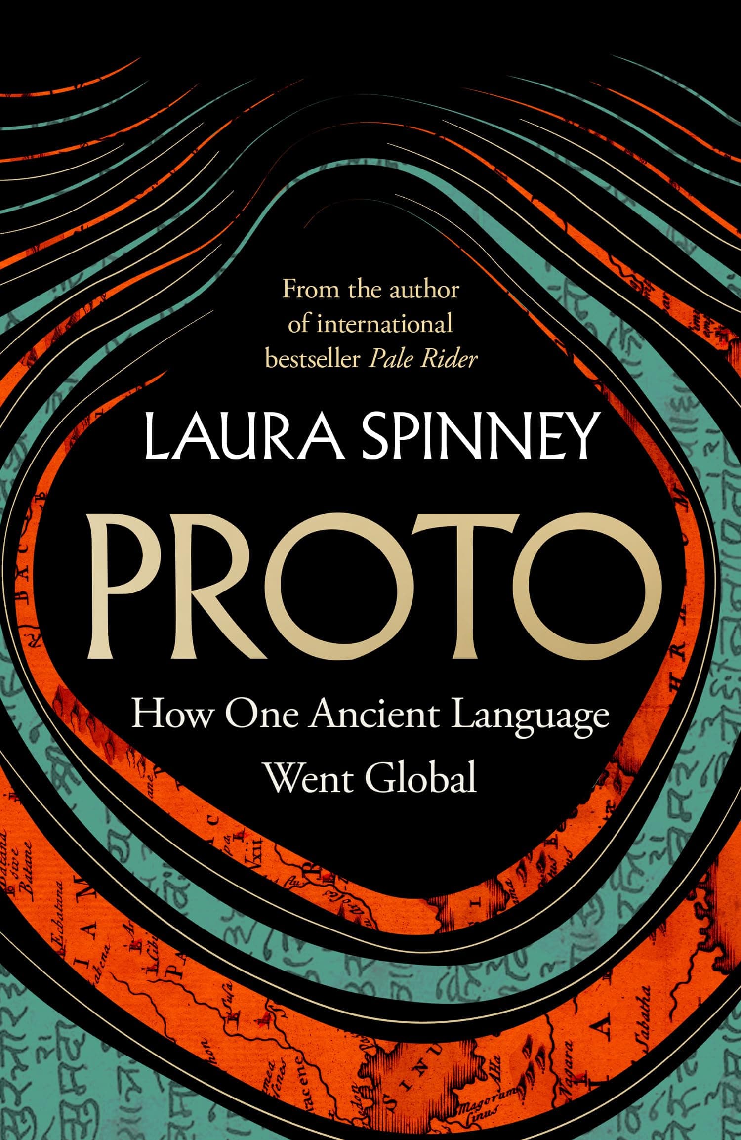 Proto: A New History of Our Ancient Past, From the Author of the International Bestseller Pale Rider