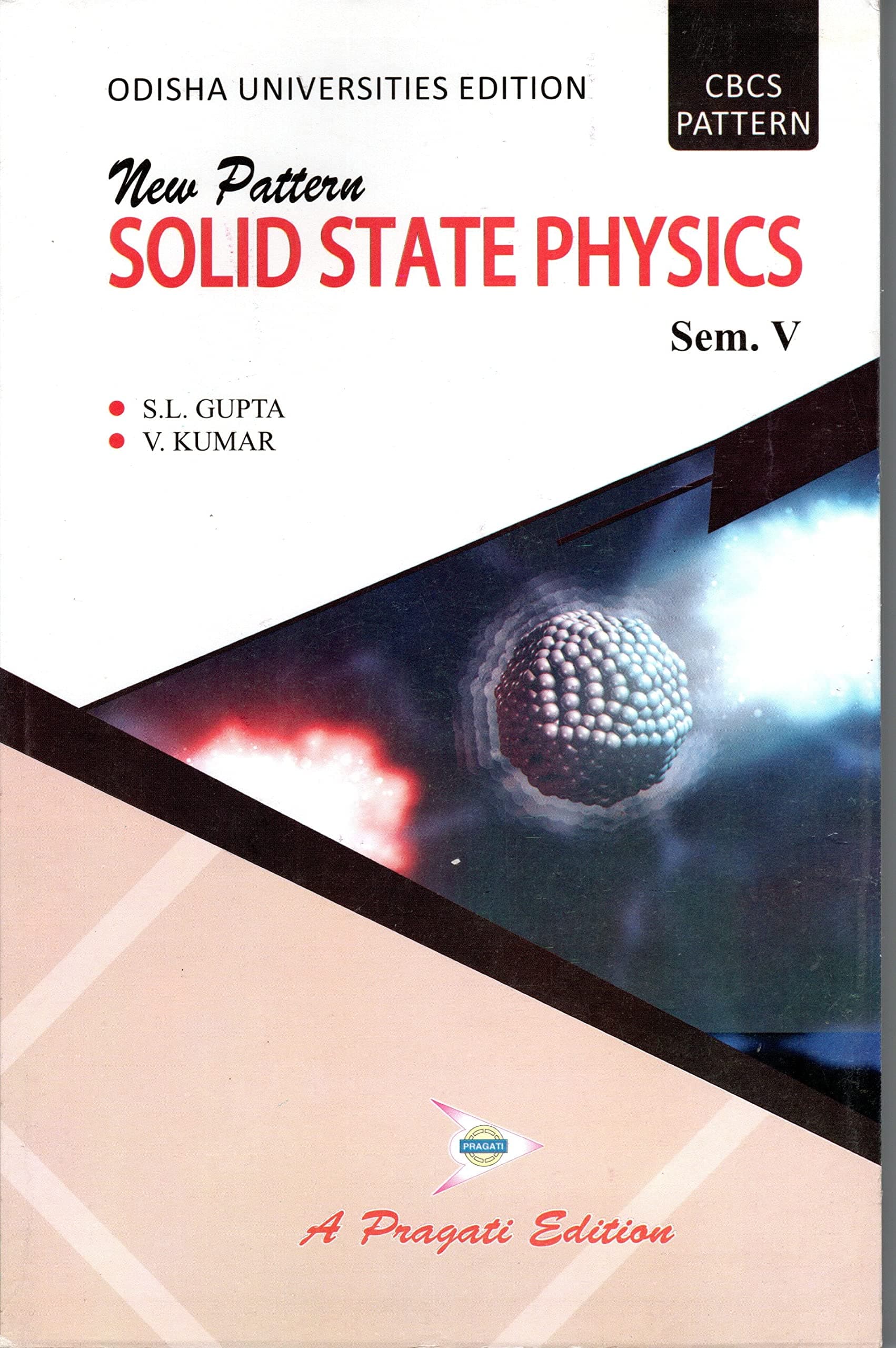 ELEMENTARY SOLID STATE PHYSICS [PAPERBACK] GUPTA AND KUMAR [PAPERBACK] GUPTA AND KUMAR [PAPERBACK] GUPTA AND KUMAR Paperback – 1 January 2019