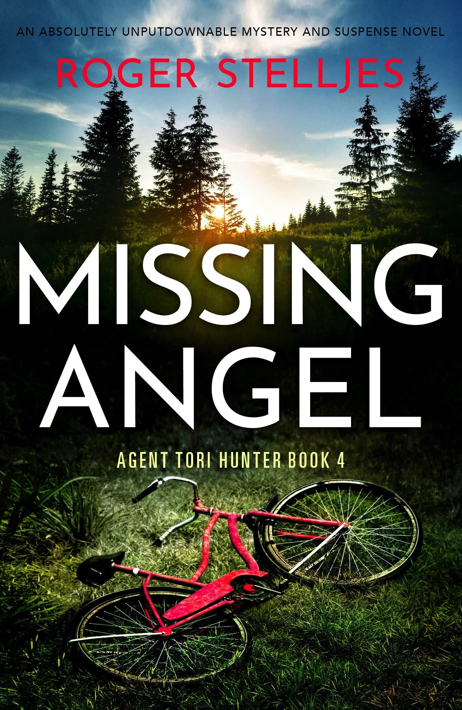 Missing Angel: An absolutely unputdownable mystery and suspense novel (Agent Tori Hunter Book 4)