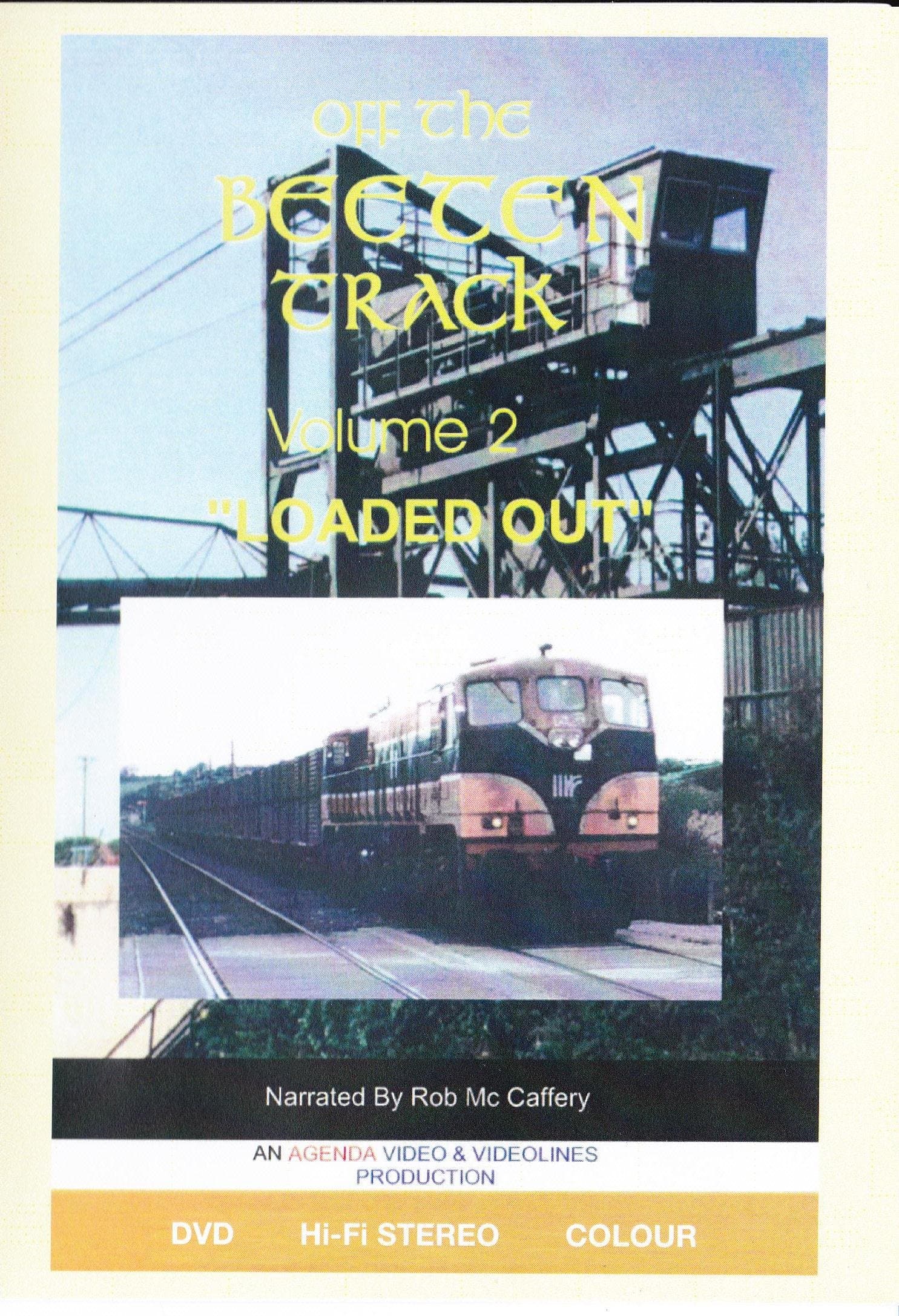 Off the Beeten Track Dvd, Irish Railways, Volume 2 'Loaded Out'