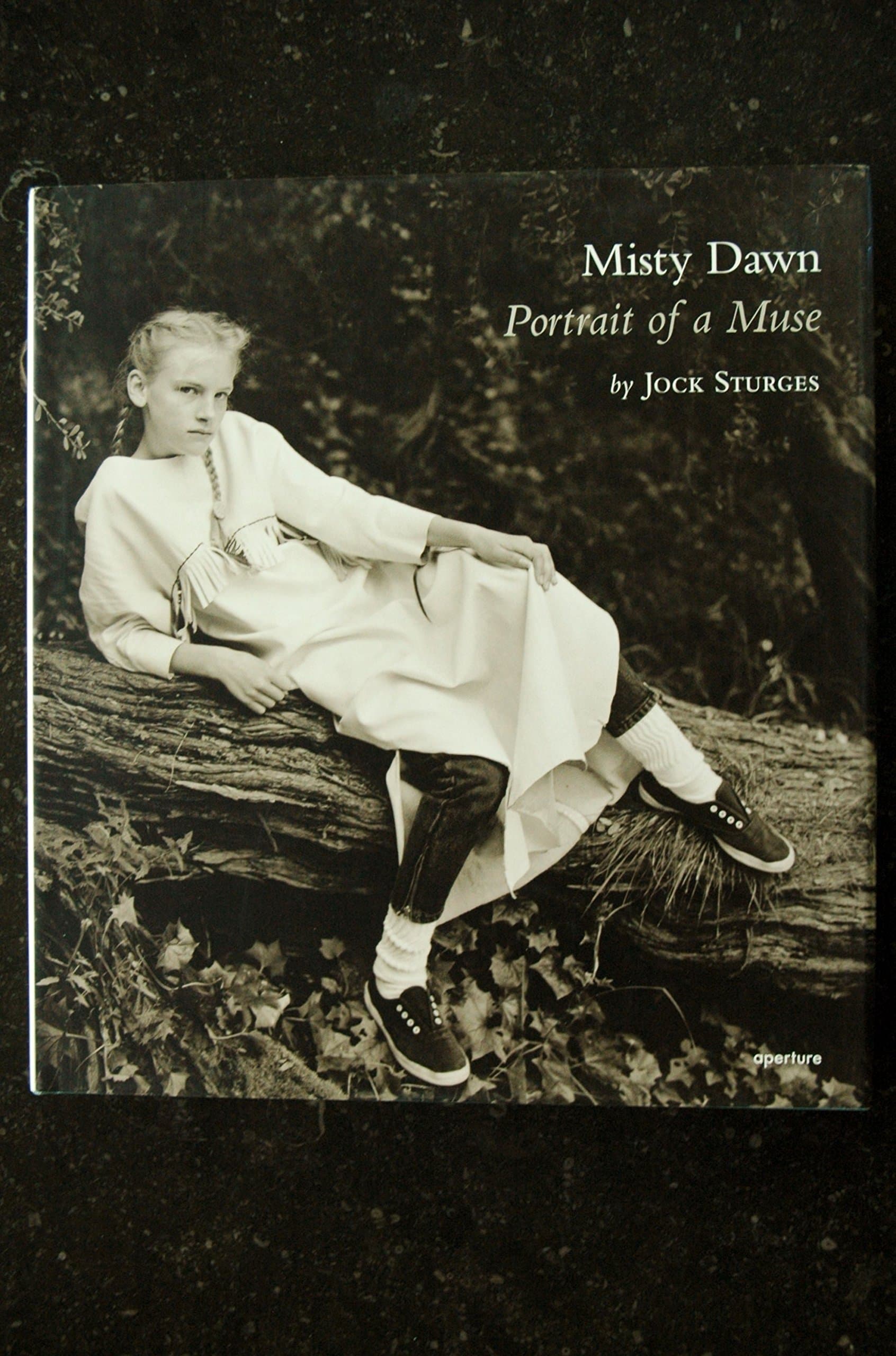 Jock Sturges: Misty Dawn: Portrait of a Muse Hardcover – October 1, 2008