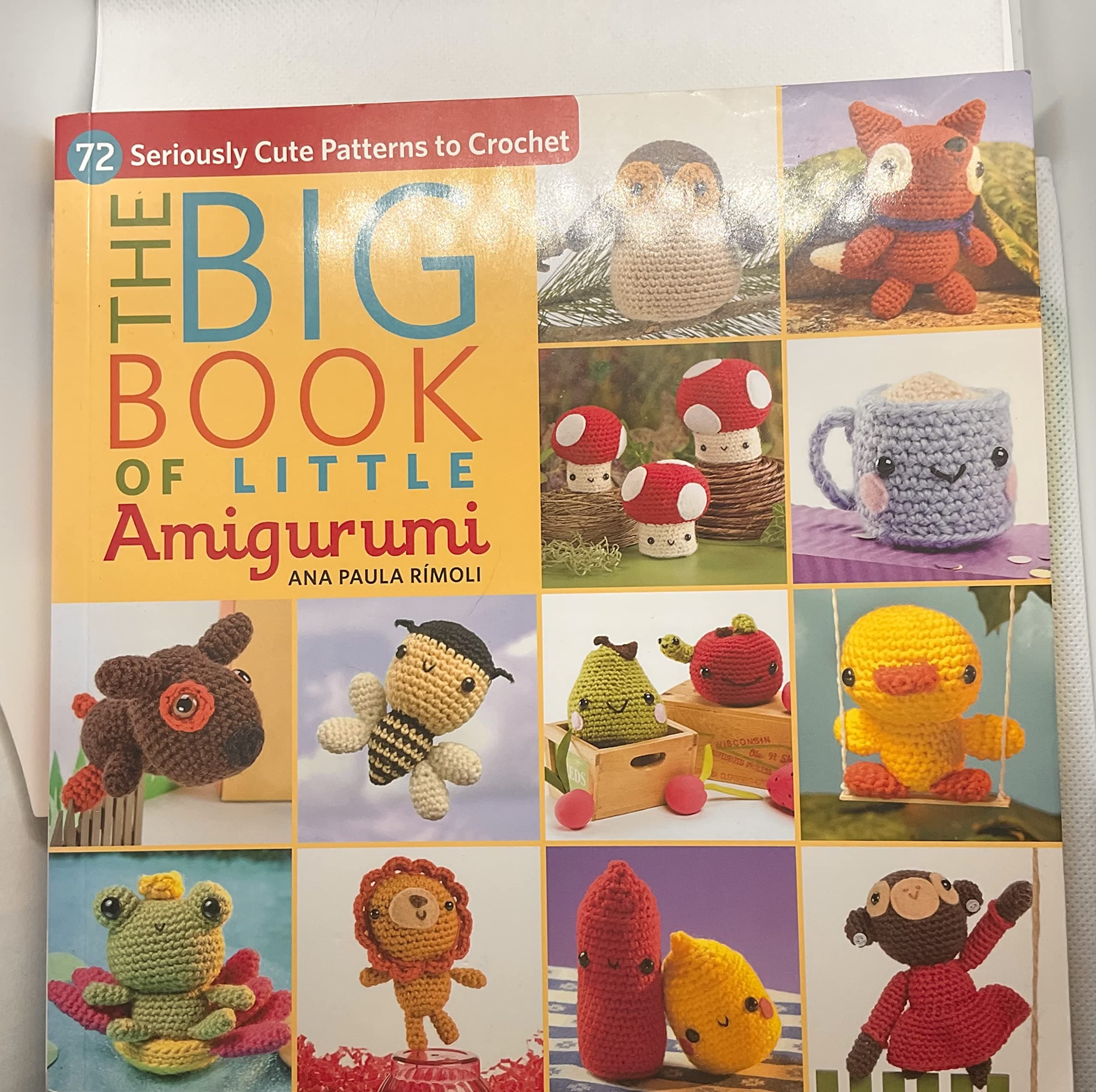 The Big Book of Little Amigurumi: 72 Seriously Cute Patterns to Crochet
