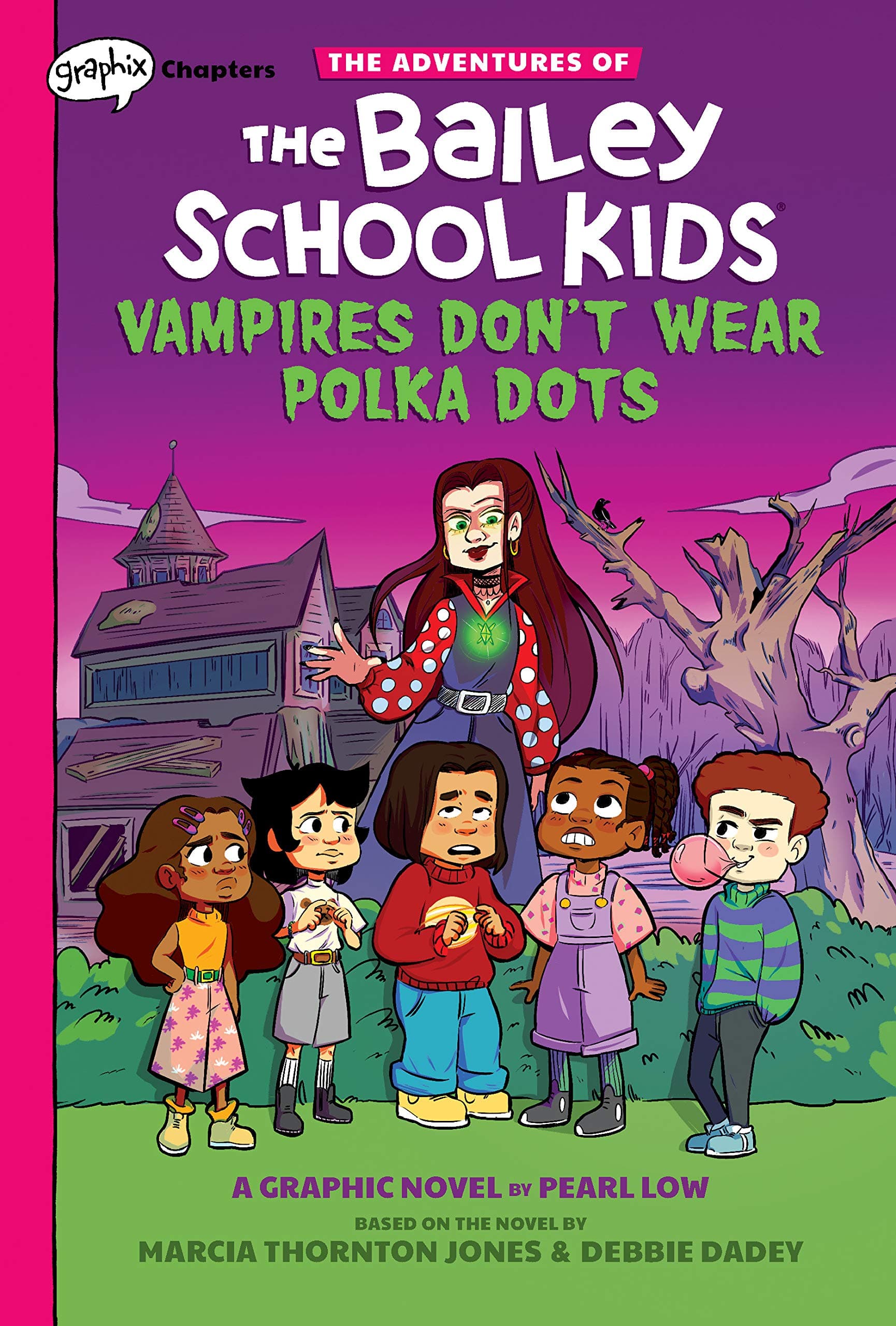 Vampires Don't Wear Polka Dots: A Graphix Chapters Book (The Adventures of the Bailey School Kids #1) (Volume 1)
