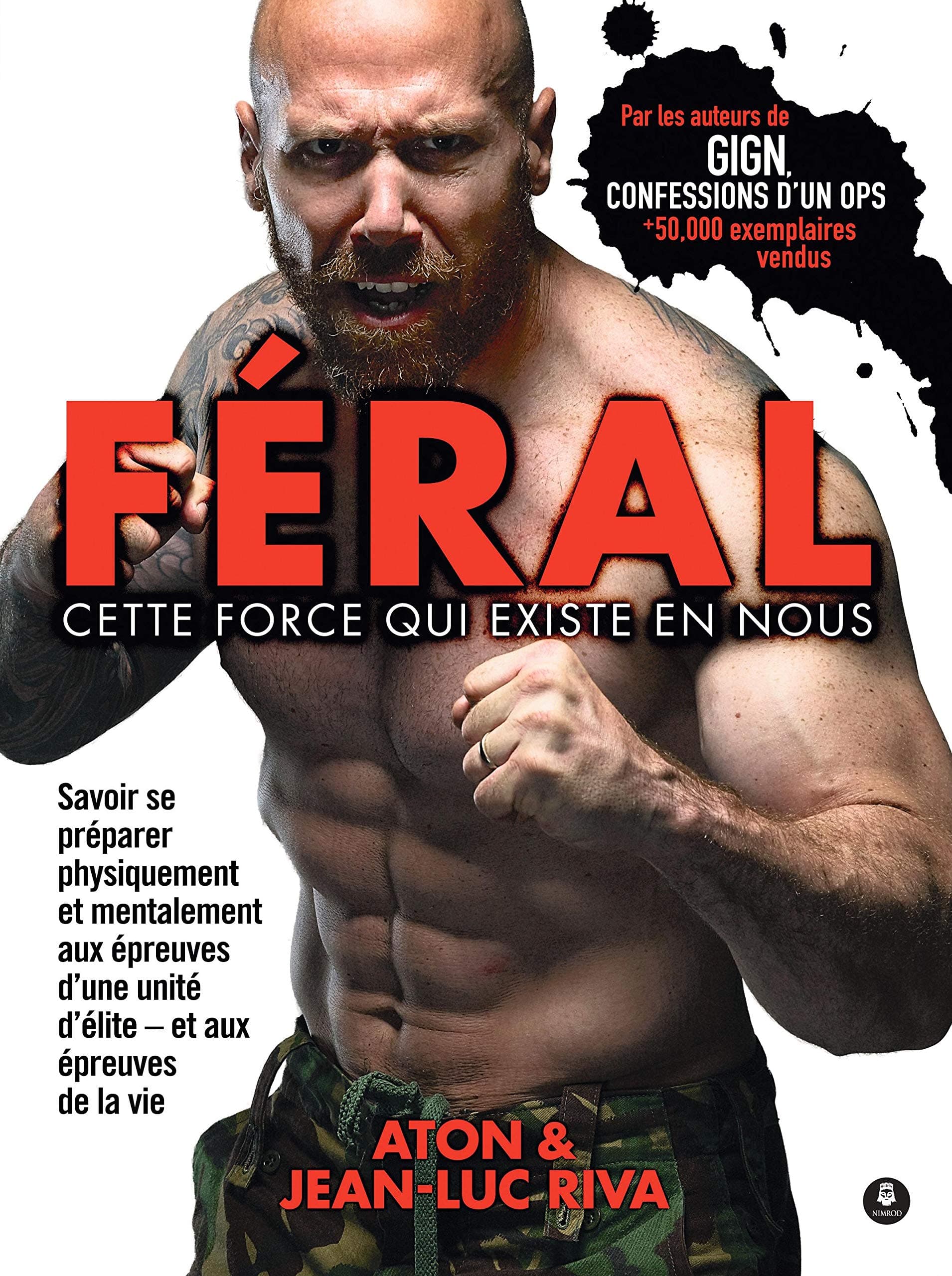 Féral: Cette force qui existe en nous (NIMROD) (French Edition) Kindle Edition