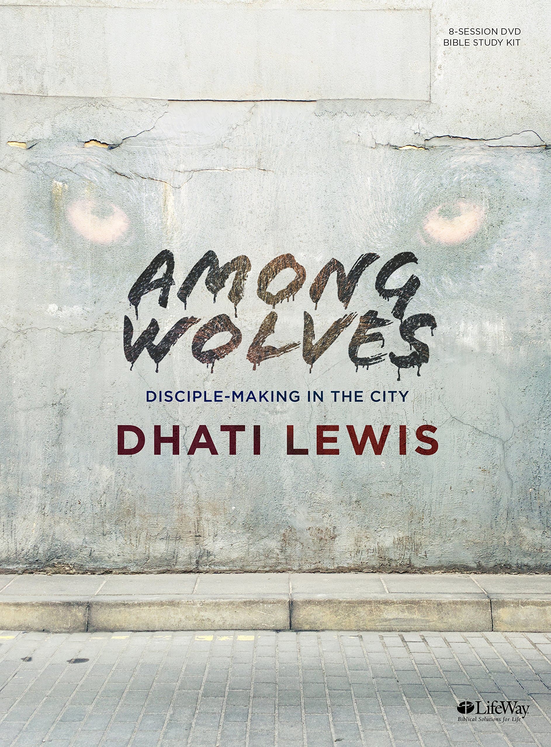 Among Wolves - Leader Kit: Disciple Making in the City