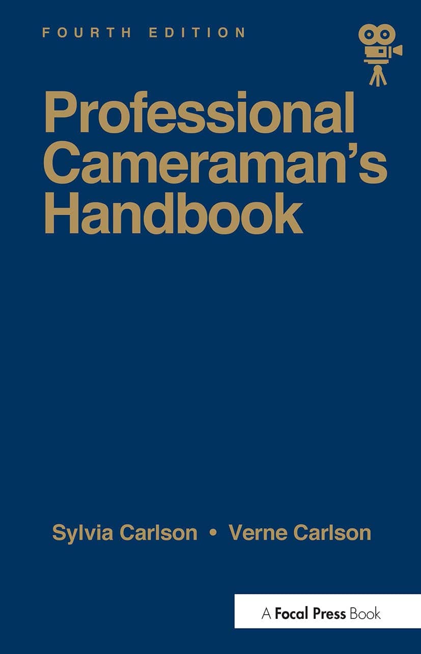 The Professional Cameraman's Handbook
