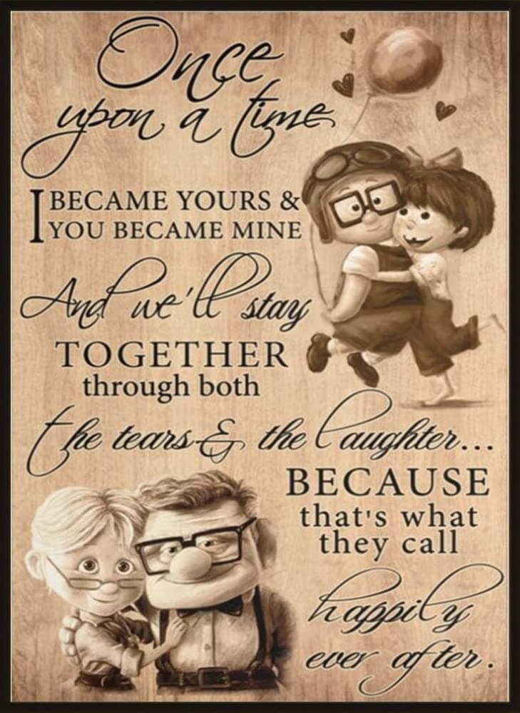 Flyhaw To My Wife Poster Carl and Ellie Once Upon a Time I Became Yours You Became Mine Vintage Metal Sign Retro Tin Sign Art Home Decoration for Living Room Shop Wall Decor 8x12inch