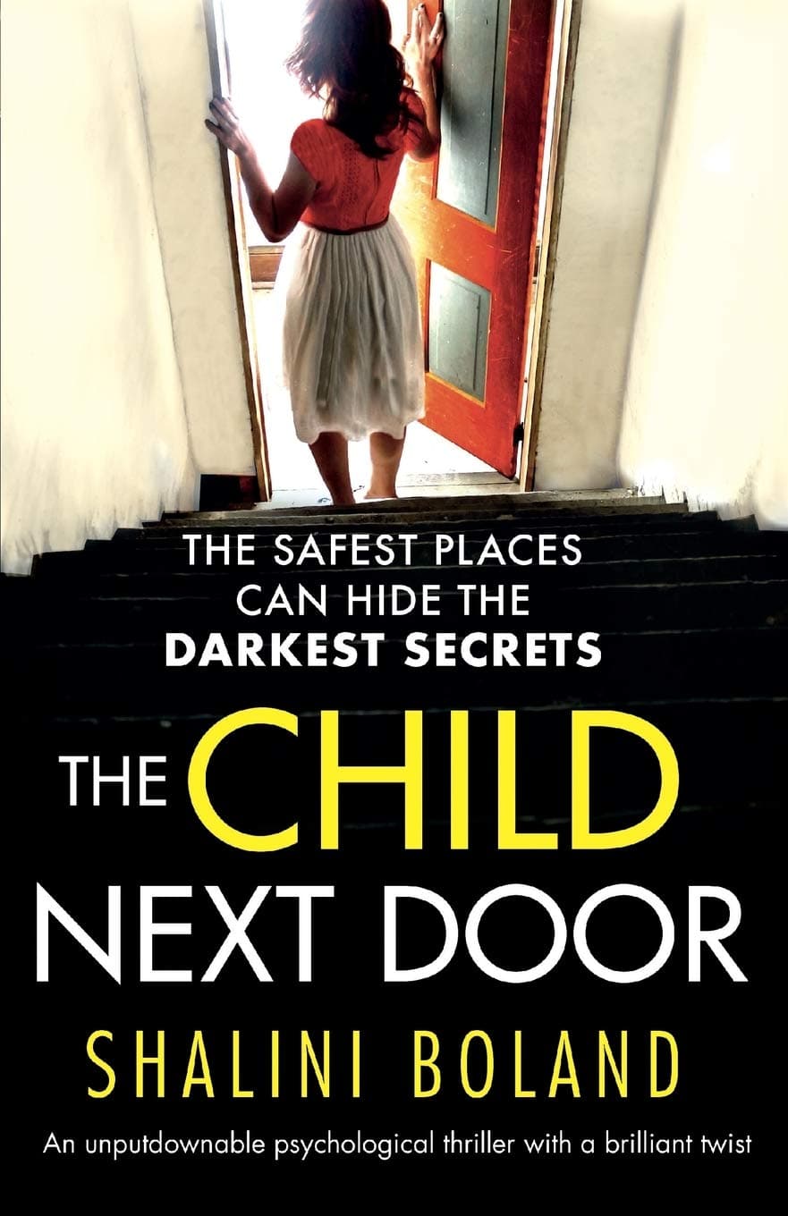 The Child Next Door: An unputdownable psychological thriller with a brilliant twist Paperback – March 26, 2018