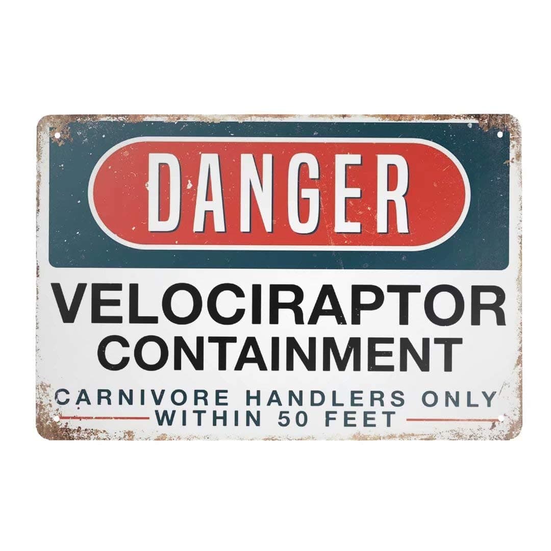 Jesiceny New Tin Sign Danger Velociraptor Containment Aluminum Metal Sign 8x12 INCH