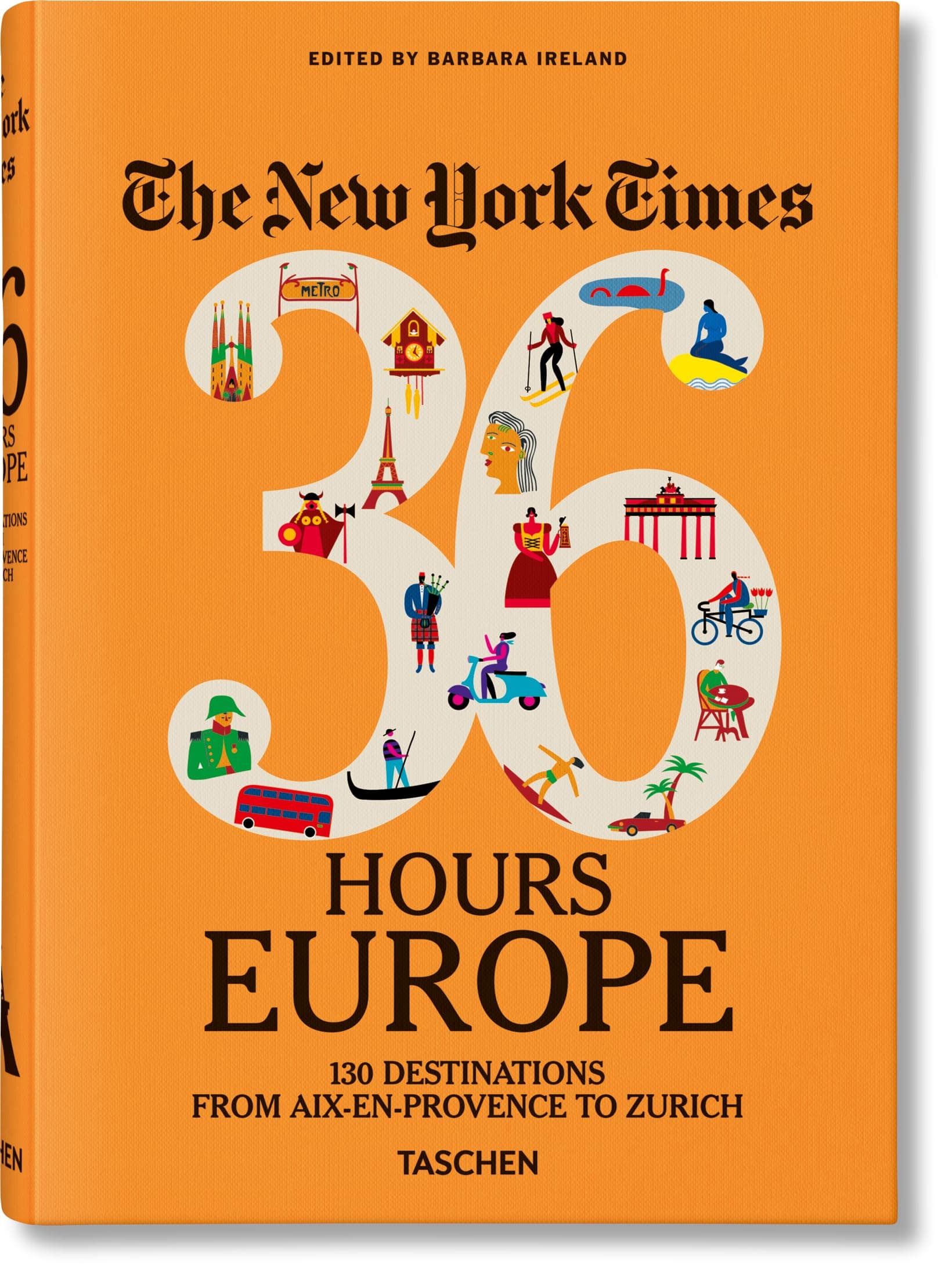 – The New York Times: 36 Hours Europe